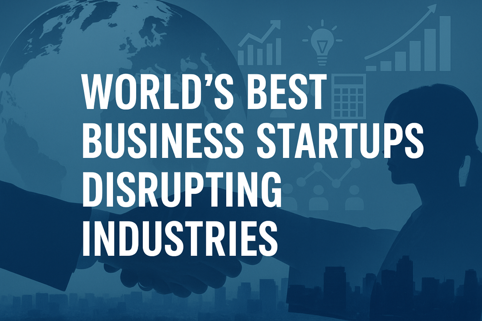 World’s Best Business Startups